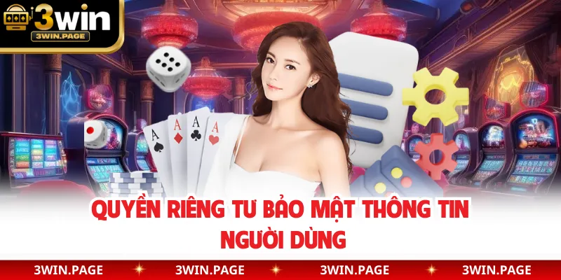 Quyền riêng tư bảo mật thông tin người dùng